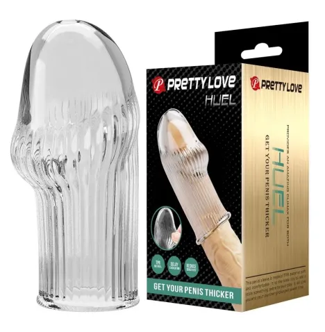 PRETTY LOVE - HUEL PENIS SLEEVE PER UN PENE PIÙ SPESSO E TRASPARENTE