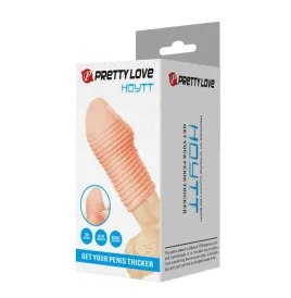 PRETTY LOVE - MANCHON PÉNIS HOTTT POUR UN PÉNIS PLUS ÉPAISSE COULEUR NATURELLE